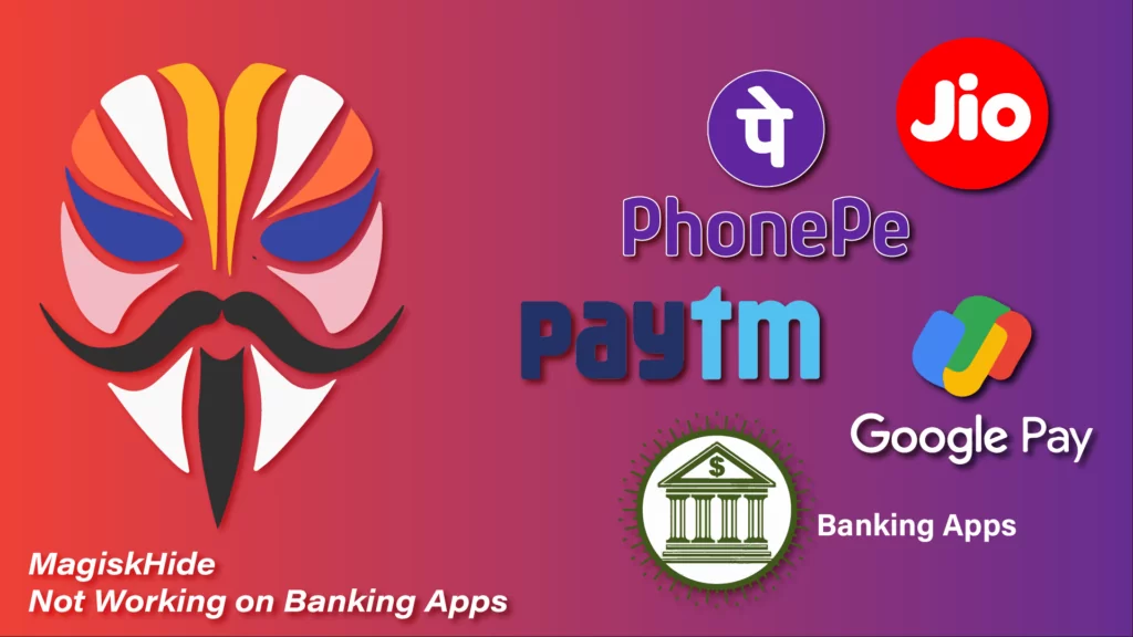 Magisk Hide not working on banking apps 2021: Magisk Hide not working 2021 Android 11.