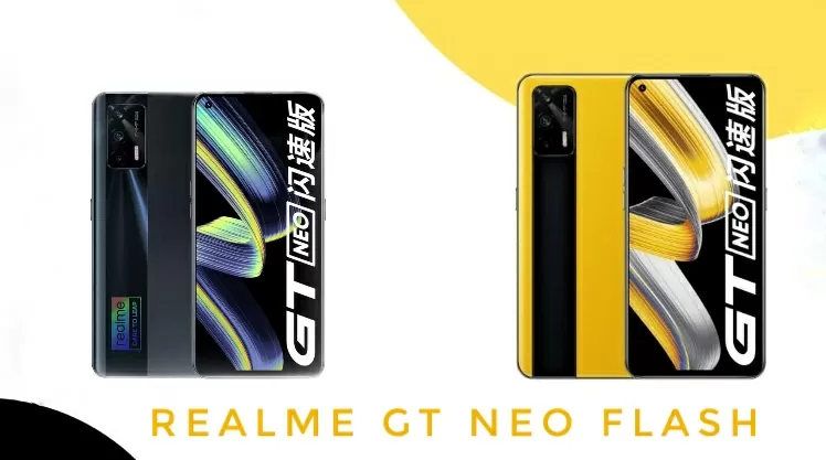 Realme GT Neo Flash Edition Launched. Does the Flash Edition have any difference from the standard one?
