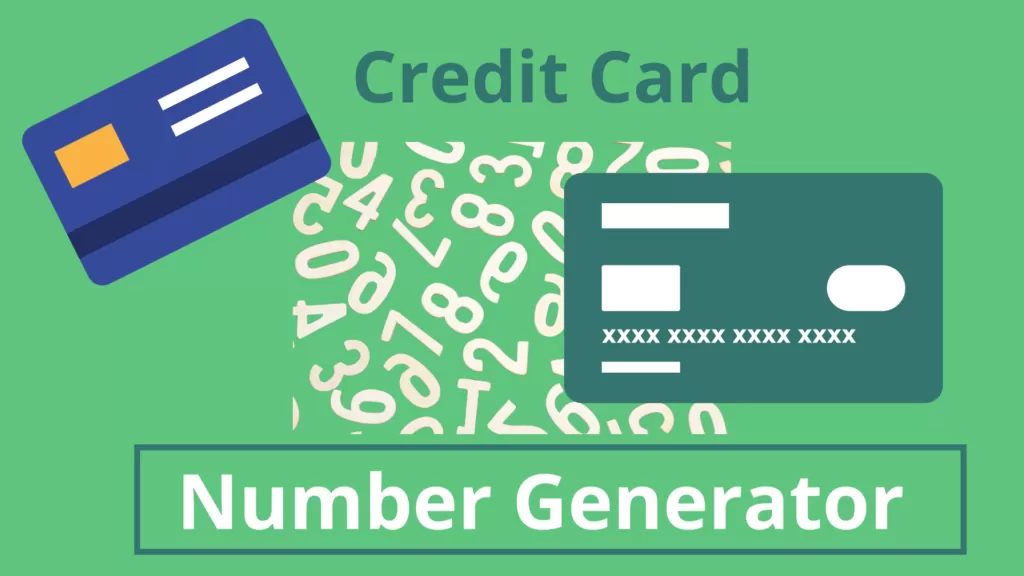 How to Generate Credit Card Number And its Uses?